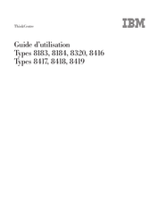 IBM ThinkCentre 8417 Guide D'utilisation