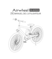 Airwheel R8 Série Manuel De L'utilisateur