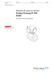Endress+Hauser Proline Promag W 300 Manuel De Mise En Service, D'opération Et D'entretien