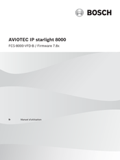 Bosch AVIOTEC IP starlight 8000 Manuel D'utilisation