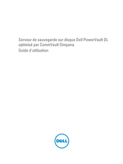 Dell PowerVault DL Guide D'utilisation