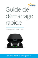 Starkey Livio Guide De Démarrage Rapide