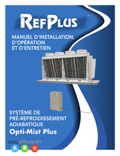 RefPlus ecoefficient+ Opti-Mist Plus Manuel D'installation, D'opération Et D'entretien