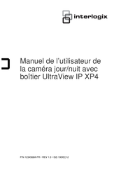 Interlogix UltraView IP XP4 Manuel De L'utilisateur
