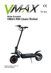 VMAX R55 Usain Rolled Mode D'emploi
