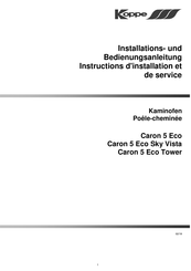 Koppe Caron 5 Eco Instructions D'installation Et De Service