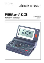 Gossen MetraWatt METRAport 32 XS Mode D'emploi