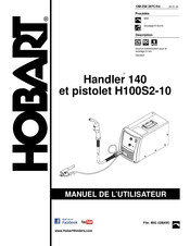 Hobart H100S2-10 Manuel De L'utilisateur