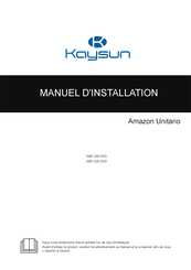 Kaysun Amazon Unitario KMF-280 DN3 Manuel D'installation