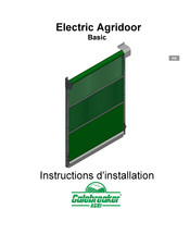 Galebreaker Electric Agridoor Basic Instructions D'installation