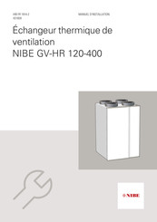 Nibe GV-HR 120-400 Manuel D'installation