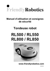 Friendly Robotics RL500 Manuel D'utilisation Et Consignes De Sécurité