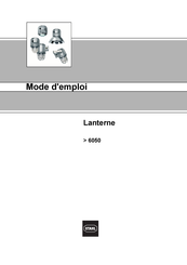 Stahl Lanterne 6050 Série Mode D'emploi