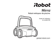 iRobot Mirra 530 Guide De L'utilisateur