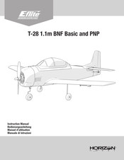 Horizon Hobby E-flite T-28 1.1m BNF Basic and PNP Manuel D'utilisation