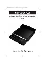 White&Brown PC 475 Mode D'emploi