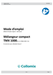 Collomix TMX 1000 Mode D'emploi