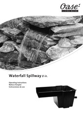 Oase Waterfall Spillway 8 in Notice D'emploi