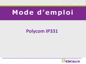 Polycom IP331 Mode D'emploi