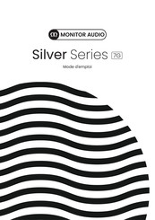 Monitor Audio Silver 500 Mode D'emploi