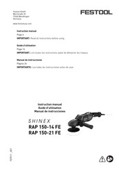 Festool SHINEX RAP 150-21 FE Guide D'utilisation
