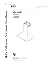 Zephyr Essentials Venezia ZVE-E30AS Guide D'utilisation, D'entretien Et D'installation