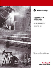 Rockwell Automation Allen-Bradley 1336 IMPACT Manuel De Référence Technique