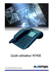 Aastra M740E Guide Utilisateur