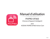 Kodak PIXPRO SP360 Manuel D'utilisation