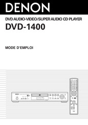 Denon DVD-1400 Mode D'emploi