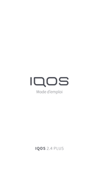 IQOS 2.4 Plus Mode D'emploi