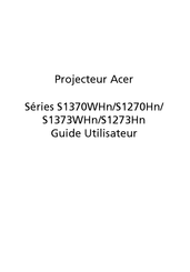 Acer S1370WHn Série Guide Utilisateur