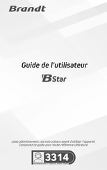 Brandt BStar Guide De L'utilisateur