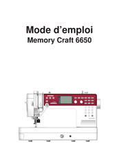 Janome Memory Craft 6650 Mode D'emploi