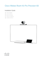 Cisco Webex Room Kit Pro Guide D'installation