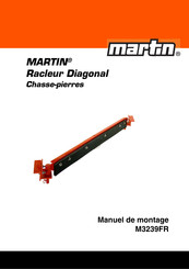 Martin Diagonal - Chasse-pierres Manuel De Montage