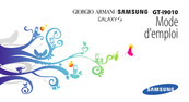 Samsung Galaxy S Giorgio Armani Mode D'emploi