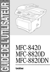 Brother MFC-8820DN Guide De L'utilisateur