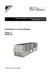 Daikin EWAD640CF-XL Manuel D'installation, D'utilisation Et De Maintenance