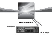 Blaupunkt ACR 4251 Mode D'emploi