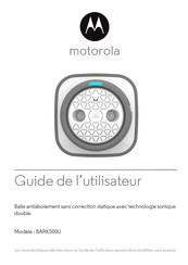 Motorola BARK500U Guide De L'utilisateur