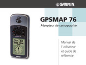 Garmin GPSMAP 76 Manuel De L'utilisateur