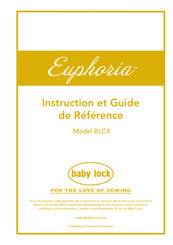 Baby Lock Euphoria BLC4 Instruction Et Guide De Référence