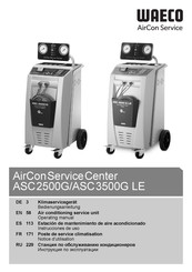 Waeco AirConServiceCenter ASC2500G Notice D'utilisation