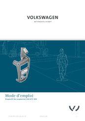 Volkswagen VAS 671 009 Mode D'emploi