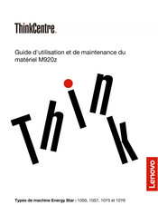 Lenovo ThinkCentre M920z Guide D'utilisation Et De Maintenance Du Matériel