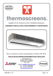 Mitsubishi Electric Thermoscreens HP1500 DXE Consignes D'installation