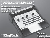 DigiTech VOCALIST LIVE 2 Mode D'emploi