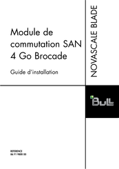 Bull SAN 4 Go Brocade Guide D'installation