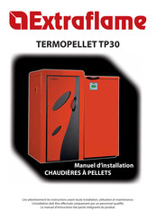 Extraflame TERMOPELLET TP30 Manuel D'installation